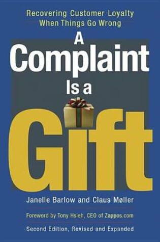 Cover of A Complaint is a Gift