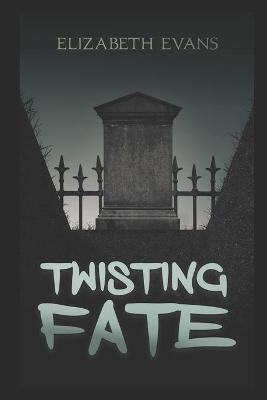 Book cover for Twisting Fate