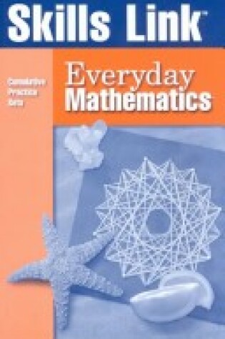 Cover of Everyday Mathematics, Grade 3, Skills Link Student Book