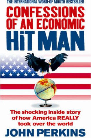 Cover of Confessions of an Economic Hit Man