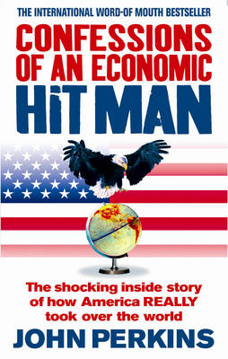 Book cover for Confessions of an Economic Hit Man