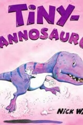 Cover of Tinyrannosaurus