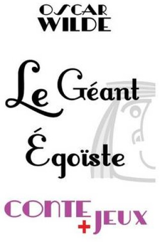 Cover of Le geant egoiste - Conte pour enfants