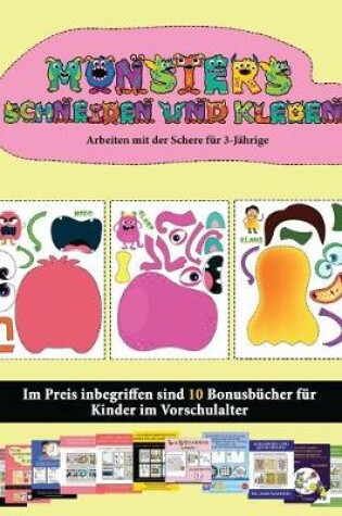 Cover of Arbeiten mit der Schere für 3-Jährige