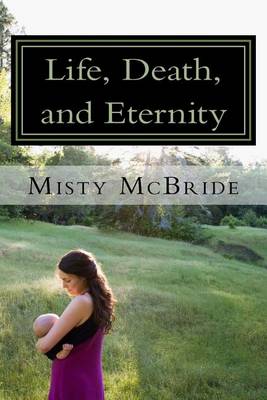 Book cover for Life, Death, and Eternity