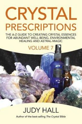 Cover of Crystal Prescriptions volume 7