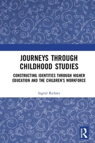 Cover of Journeys through Childhood Studies