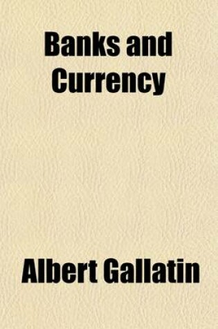 Cover of Banks and Currency