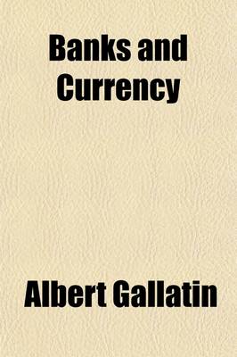 Book cover for Banks and Currency