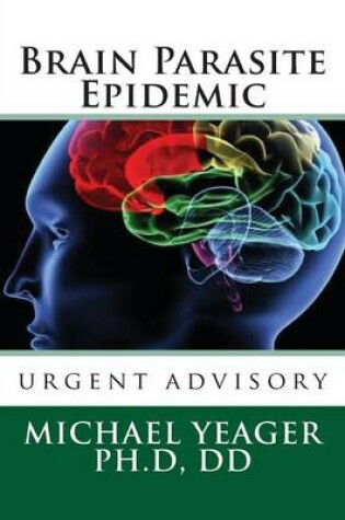 Cover of Brain Parasite Epidemic