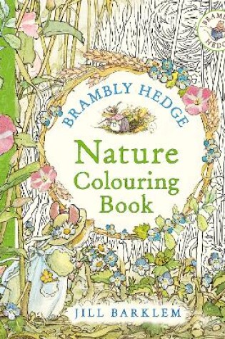 Cover of Brambly Hedge: Nature Colouring Book