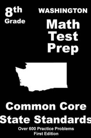 Cover of Washington 8th Grade Math Test Prep