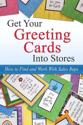 Book cover for Get Your Greeting Cards Into Stores