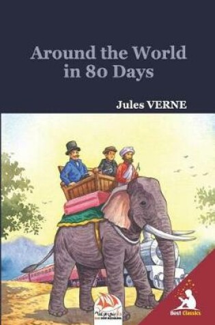 Cover of Around the World in 80 Days (Unabridged & Illustrated)