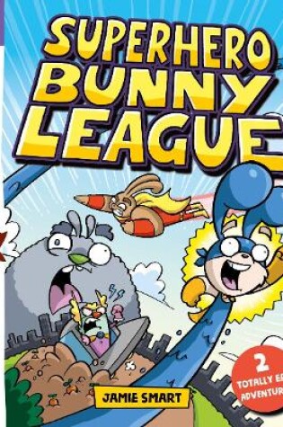 Cover of Read with Oxford: Stage 5: Comic Books: Superhero Bunny League