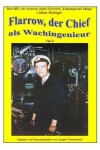 Book cover for Flarrow, der Chief - 2 - als Wachingenieur in weltweiter Fahrt