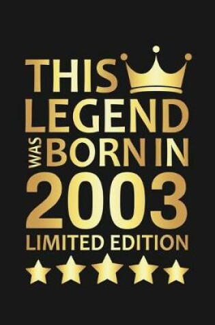 Cover of This Legend Was Born In 2003 Limited Edition
