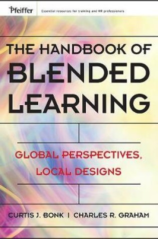 Cover of The Handbook of Blended Learning