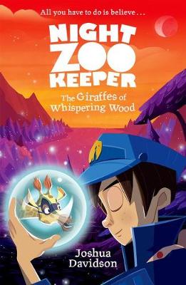 Book cover for Night Zookeeper: The Giraffes of Whispering Wood