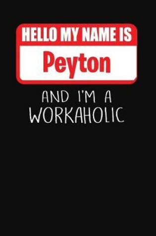 Cover of Hello My Name Is Peyton