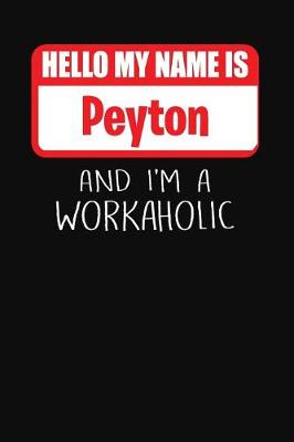 Book cover for Hello My Name Is Peyton