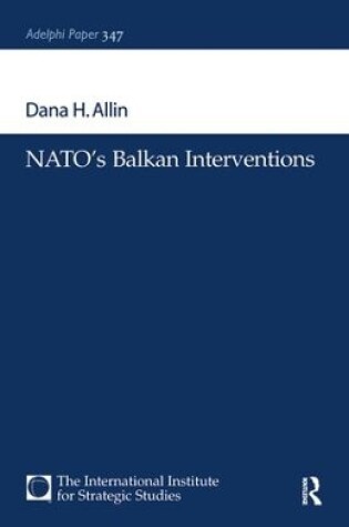 Cover of NATO's Balkan Interventions