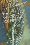 Book cover for The Woodsman of Anglia