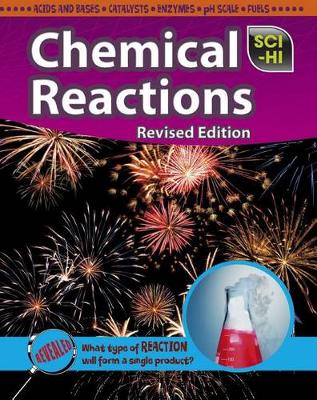 Book cover for Sci-Hi Physical Science Chemical Reactions