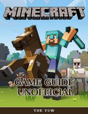 Book cover for Minecraft Game Guide Unofficial