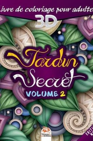 Cover of Jardin secret -Volume 2 - Edition nuit