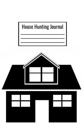 Book cover for House Hunting Journal