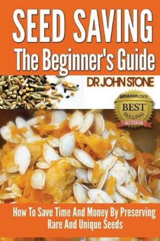 Cover of Seed Saving The Beginner's Guide