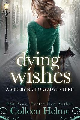 Book cover for Dying Wishes