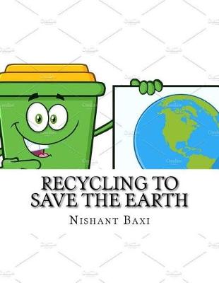 Book cover for Recycling to Save the Earth