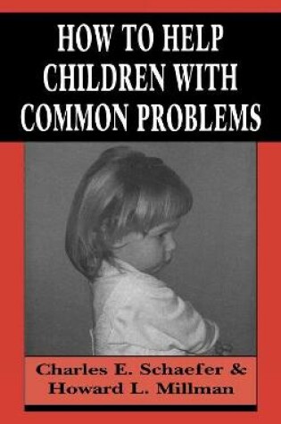 Cover of How to Help Children with Common Problems