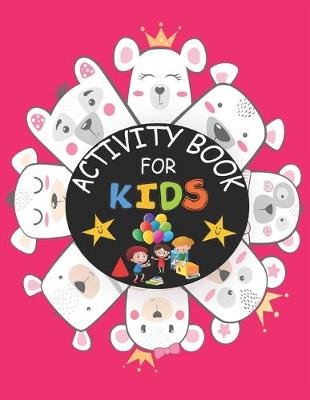 Book cover for Activity Book for Kids