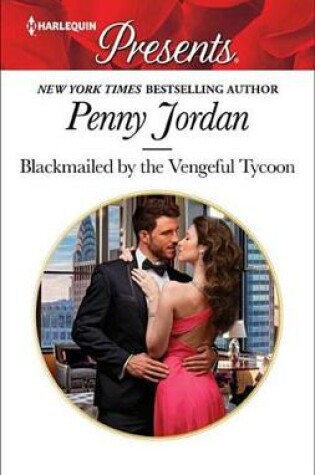 Cover of Blackmailed by the Vengeful Tycoon