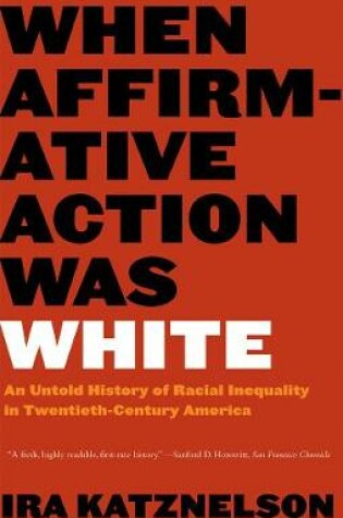 Cover of When Affirmative Action Was White