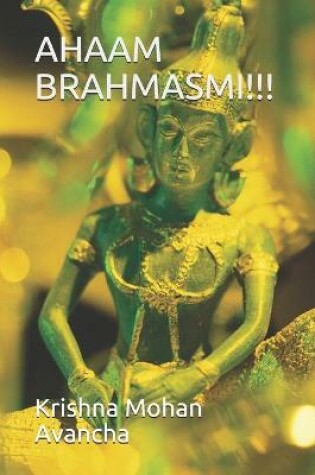 Cover of Ahaam Brahmasmi!!!