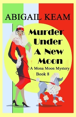 Book cover for Murder Under A New Moon