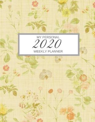 Book cover for My Personal 2020 Weekly Planner