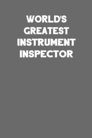 Cover of World's Greatest Instrument Inspector