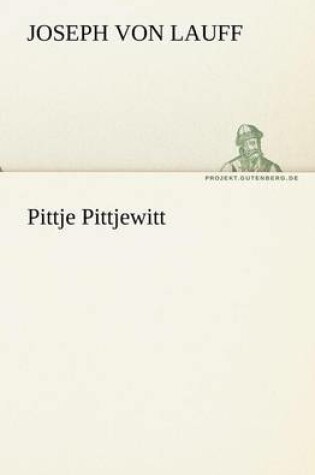 Cover of Pittje Pittjewitt