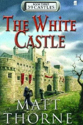 Cover of 39 Castles: The White Castle