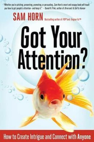 Cover of Got Your Attention?