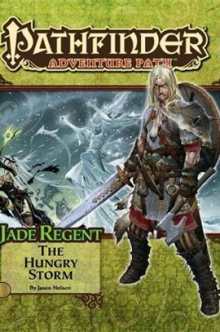 Cover of Pathfinder Adventure Path: Jade Regent Part 3 -  The Hungry Storm
