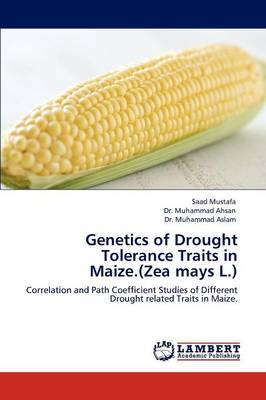 Book cover for Genetics of Drought Tolerance Traits in Maize.(Zea Mays L.)