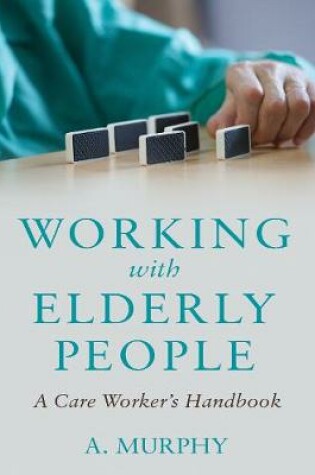 Cover of Working with Elderly People