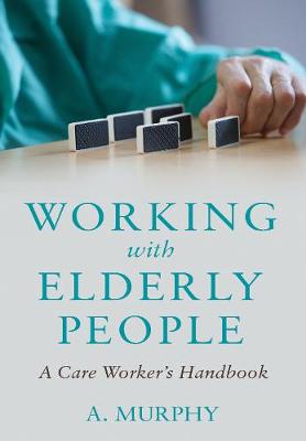 Book cover for Working with Elderly People