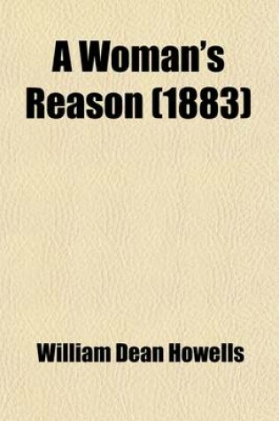 Cover of A Woman's Reason; A Novel